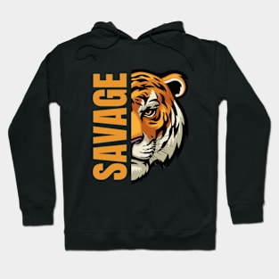 Savage Tiger | Funny Tiger Hoodie